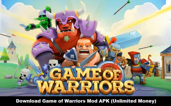 Game of Warriors Mod APK